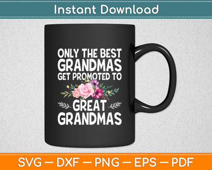 Best Great Grandma Art For Grandma Great Grandmother Mothers Day Svg Cutting File