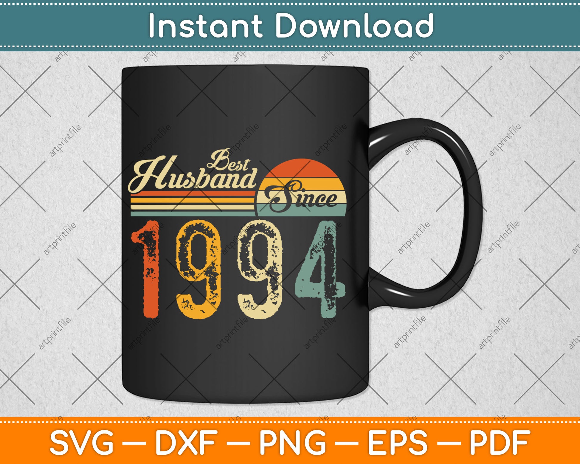 Best Husband Since 1994 30 Years 30th Wedding Anniversary Svg Digital Cutting File