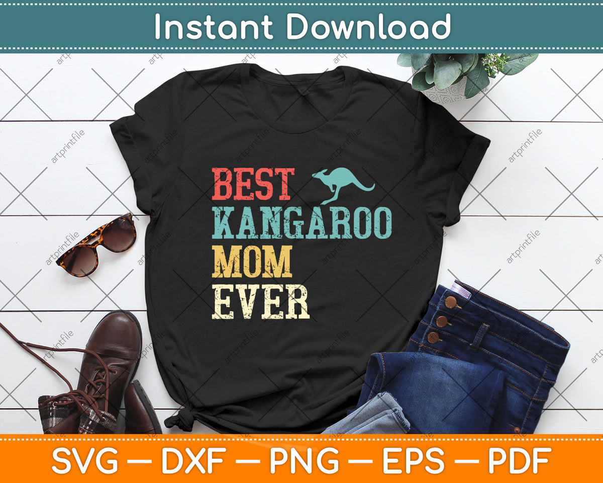 Best Kangaroo Mom Ever Svg Png Dxf Digital Cutting File