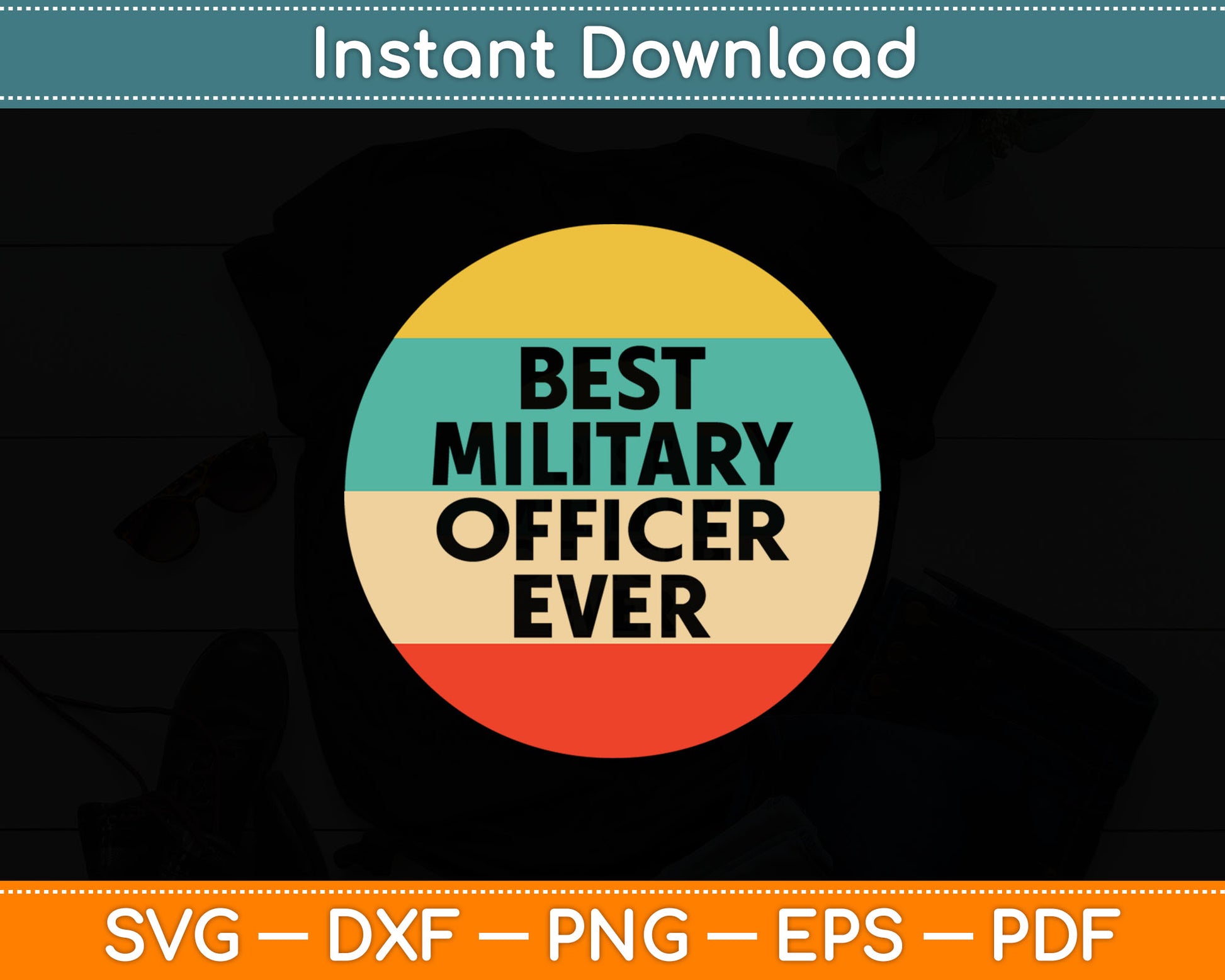 Best Military Officer Ever Graduation Svg Digital Cutting File