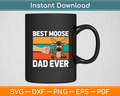 Best Moose Dad Ever Funny Moose Svg Digital Cutting File