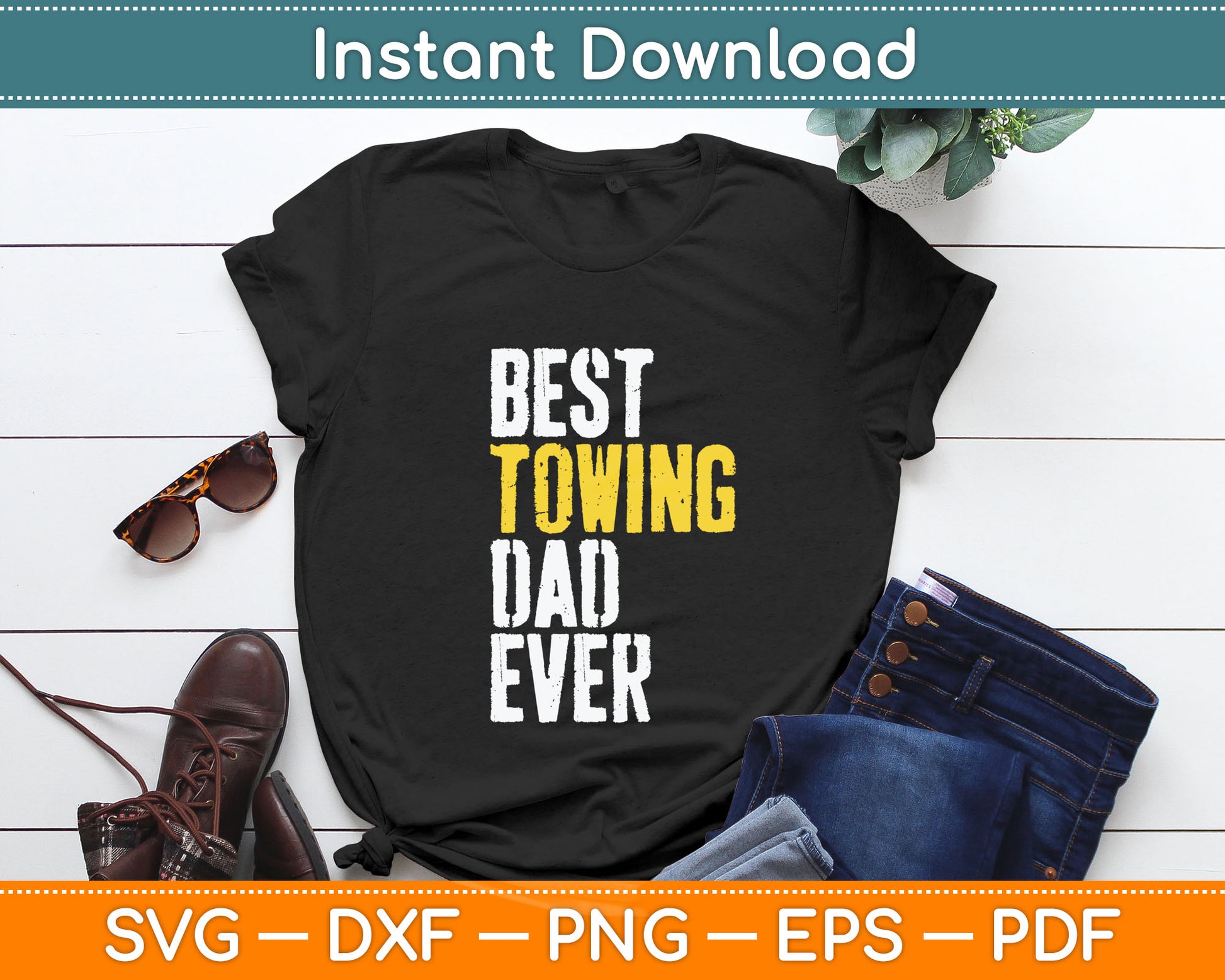 Best Towing Dad Ever Funny Svg Digital Cutting File