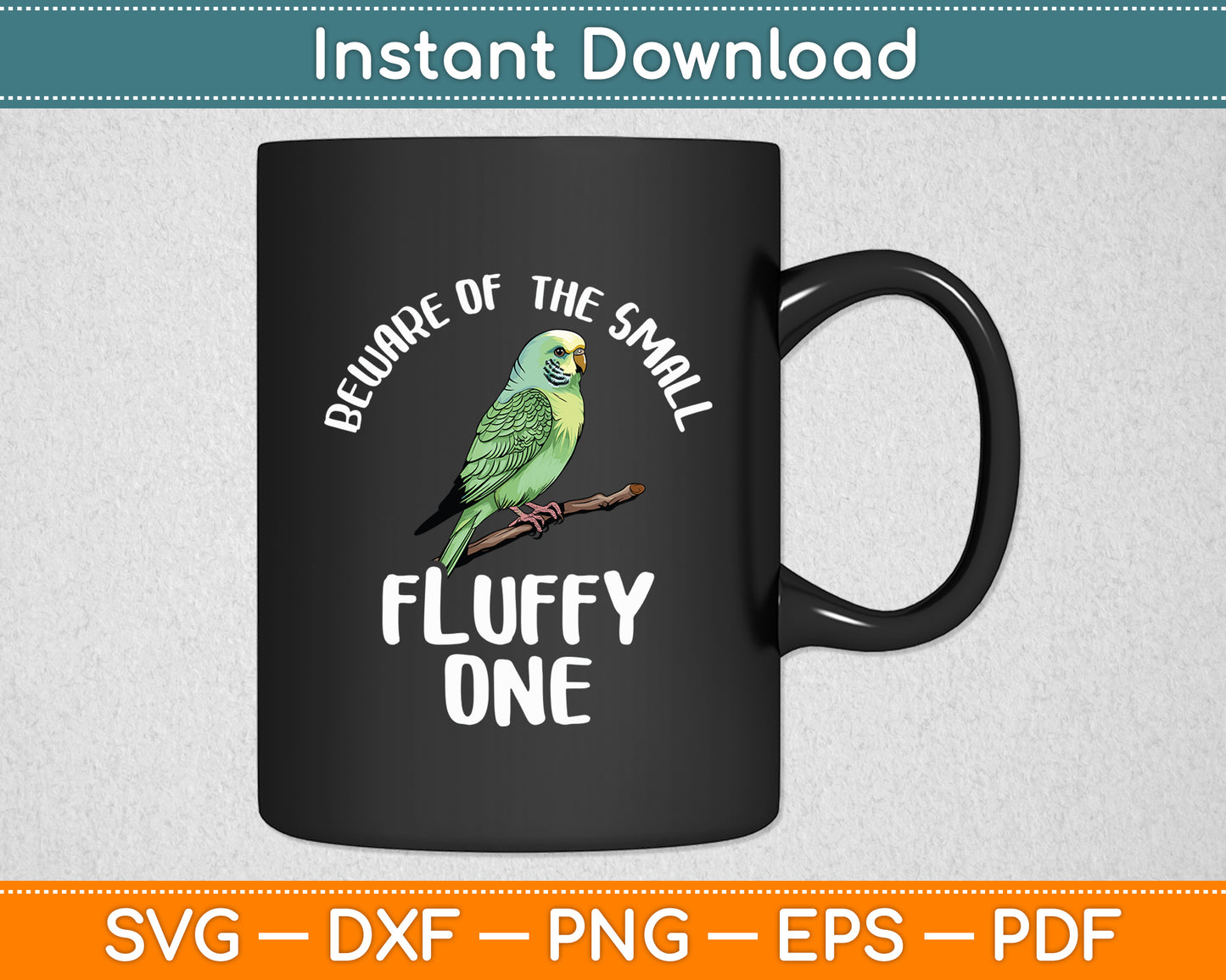 Beware Of The Small Fluffy One Blue Quaker Parrot Svg Digital Cutting File