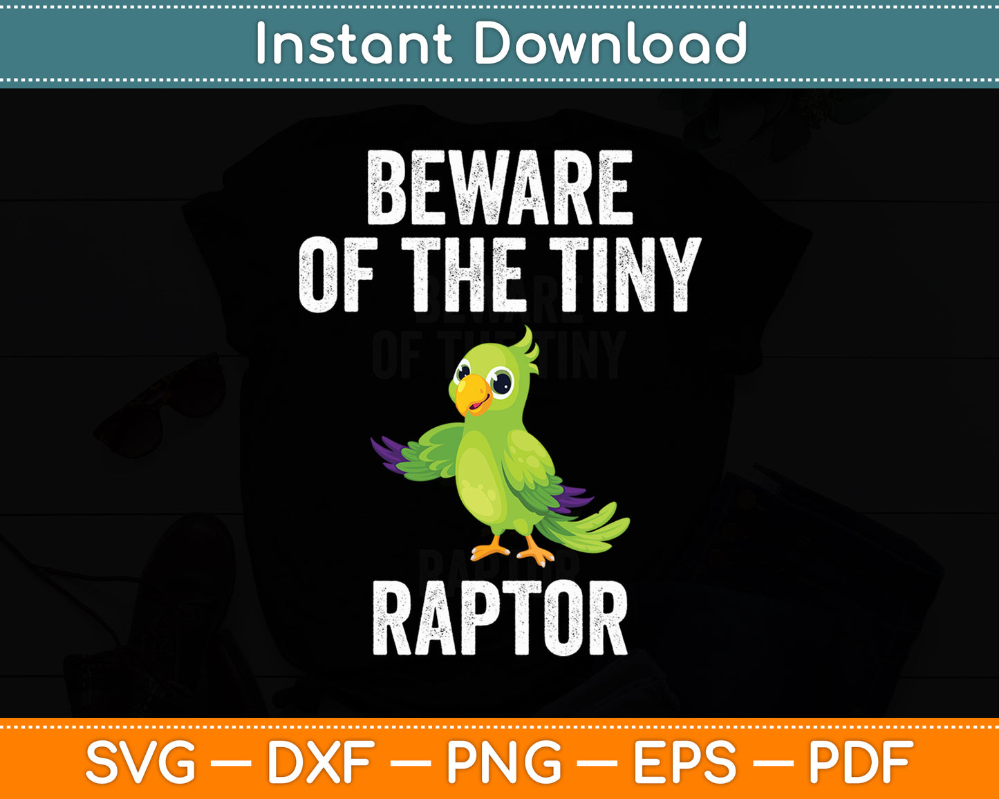 Beware of the Tiny Raptor Green Parrotlet Vintage Parrot Svg Digital Cutting File