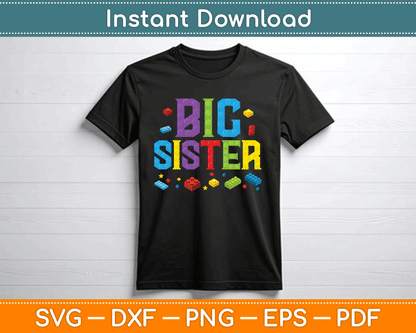 Big Sister Master Builder Building Bricks Blocks SVG Digital Cutting File