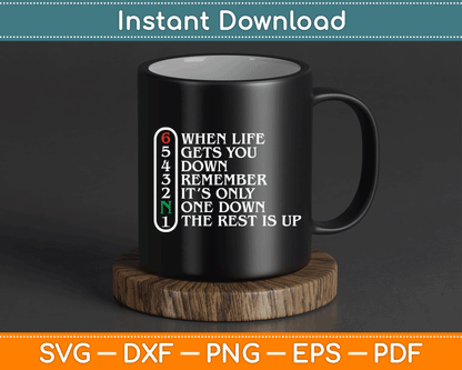 Biker When Life Gets You Down Motorcycle Gear SVG Digital Cutting File