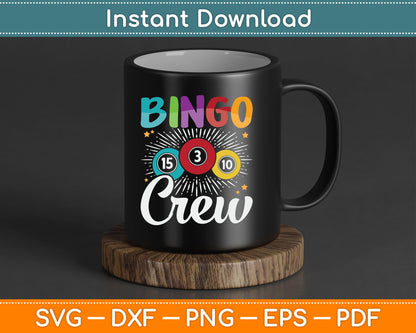 Bingo Crew Bingo Player Gambling SVG Digital Cutting File