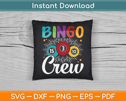 Bingo Crew Bingo Player Gambling SVG Digital Cutting File