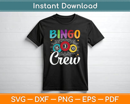 Bingo Crew Bingo Player Gambling SVG Digital Cutting File