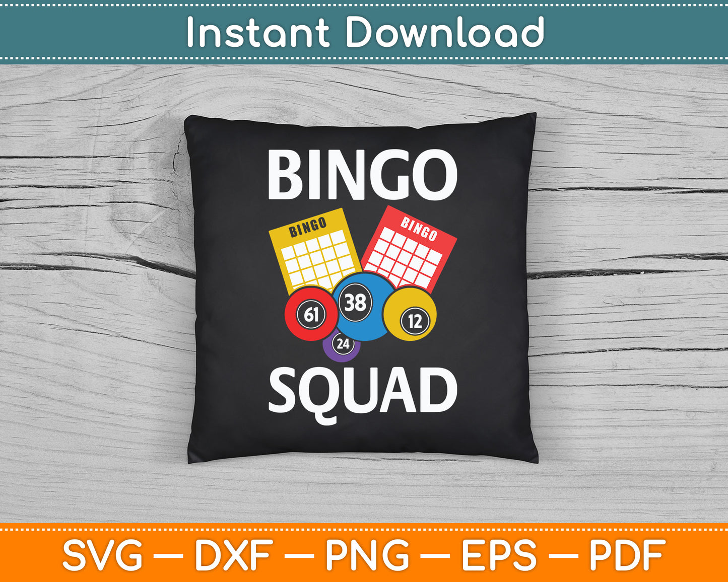 Bingo Squad Bingo Player SVG Digital Cutting File
