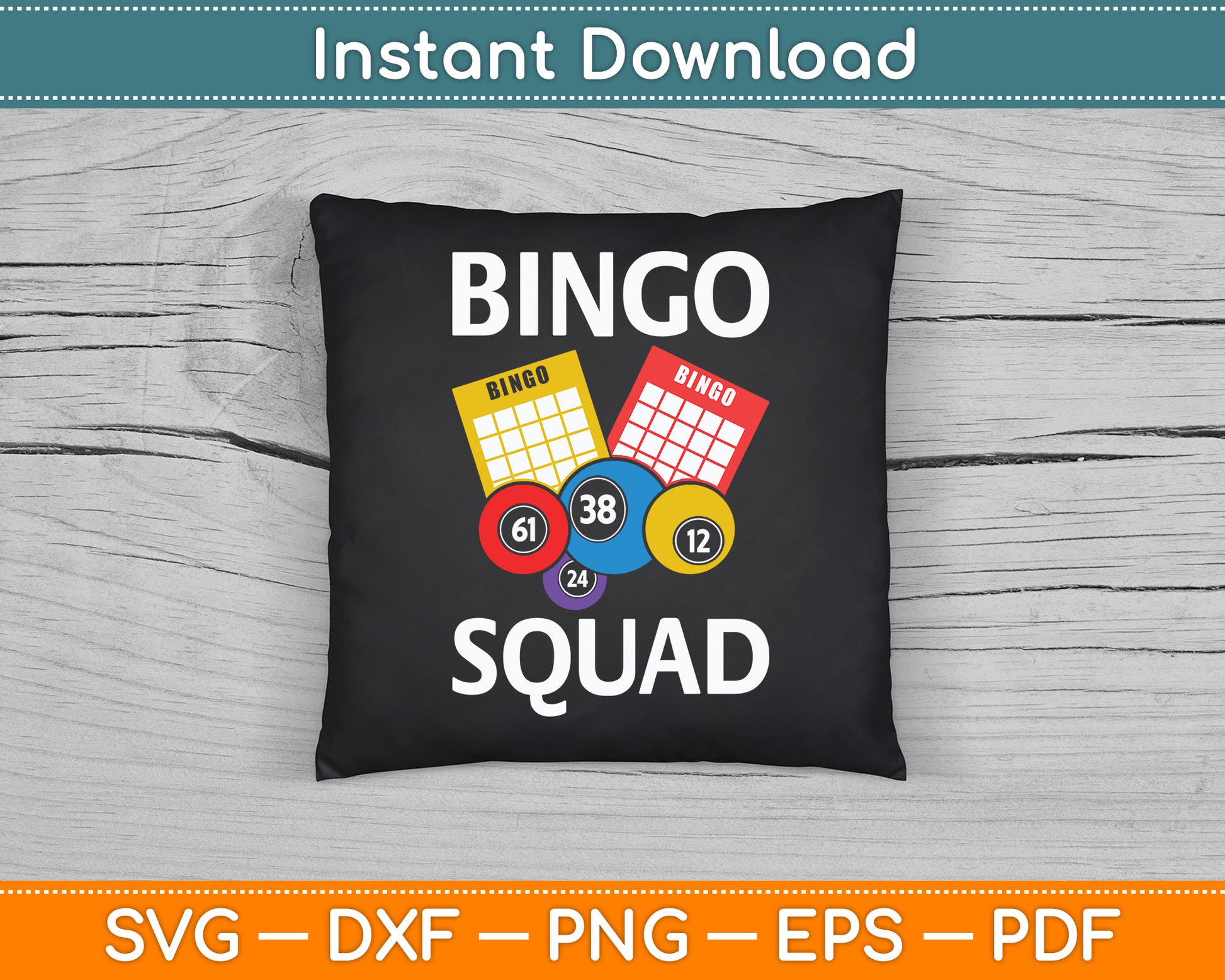 Bingo Squad Bingo Player SVG Digital Cutting File