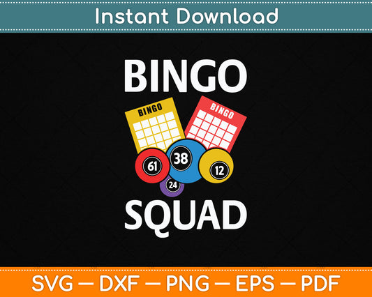 Bingo Squad Bingo Player SVG Digital Cutting File