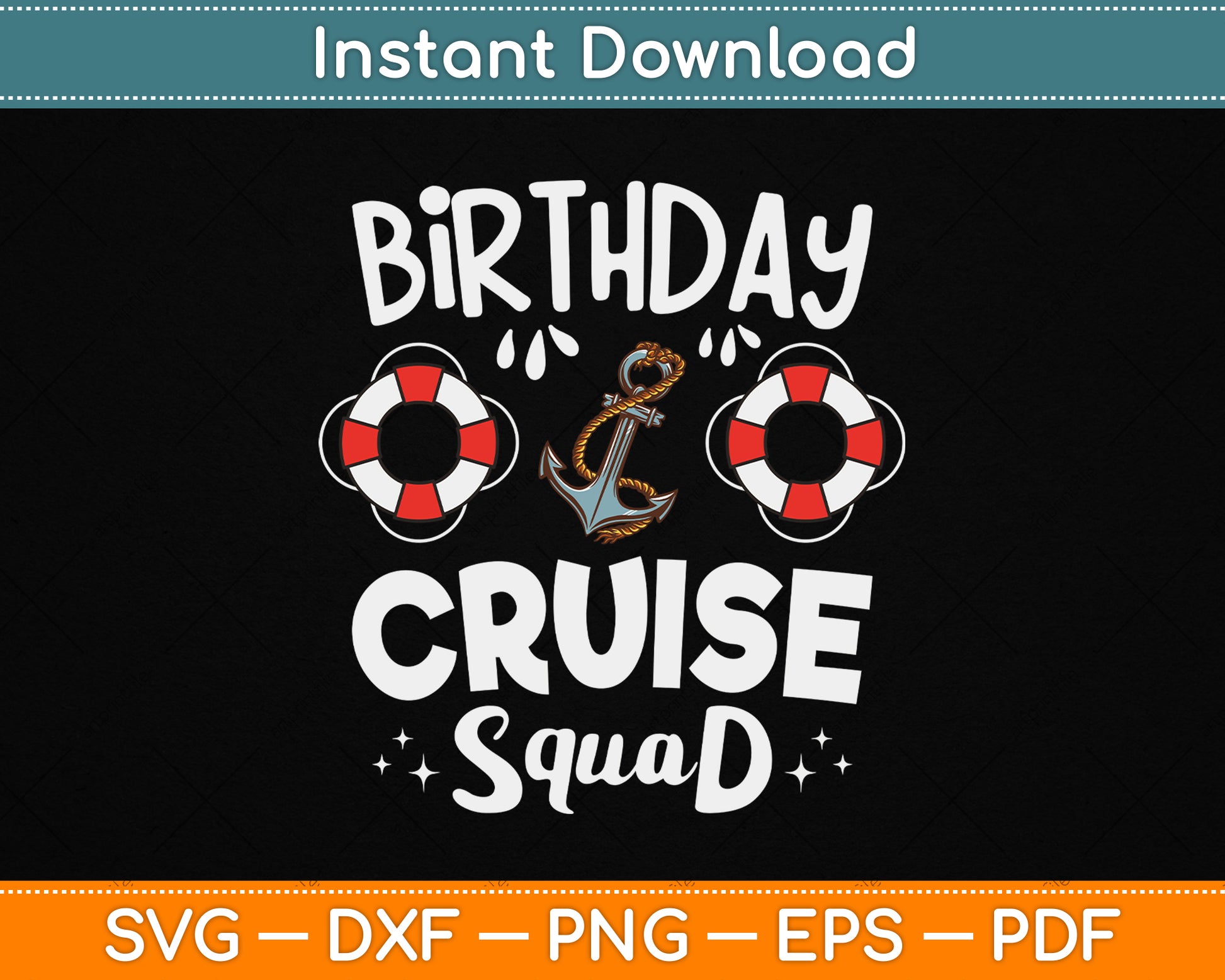 Birthday Cruise Squad SVG File