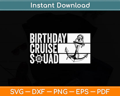 Birthday Cruise Squad Vacation Trip Group Family Matching Svg Digital Cutting File