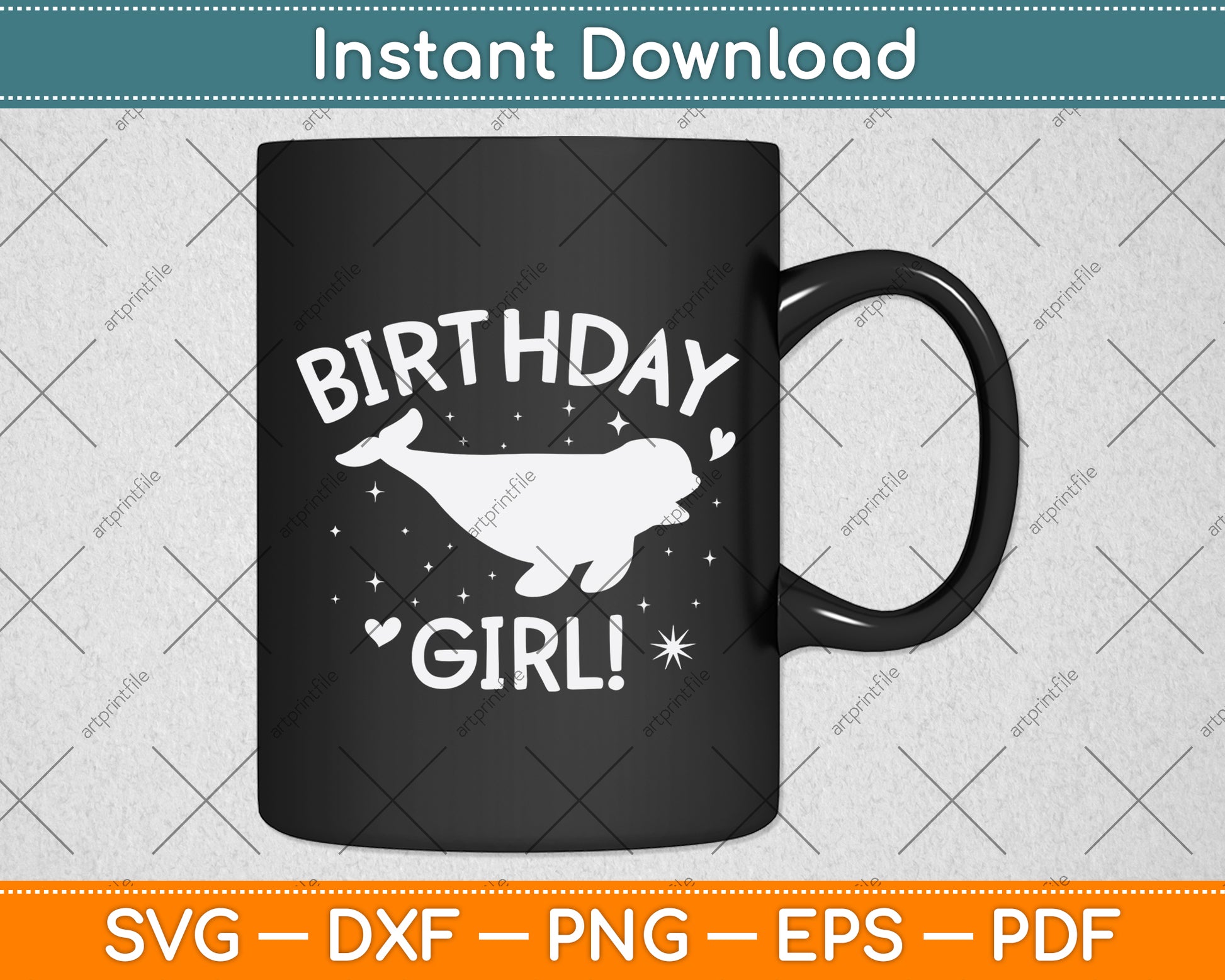 Birthday Girl! Beluga Whale Svg Png Dxf Digital Cutting File
