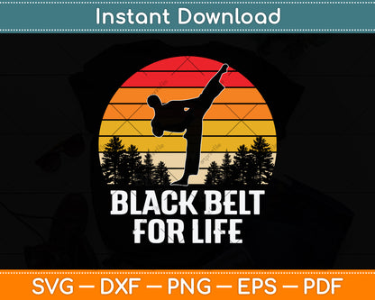Black Belt For Life Vintage Taekwondo Svg Png Dxf Digital Cutting File