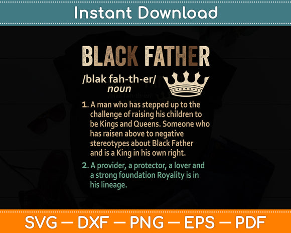 Black Father Definition Father’s Day Daddy Dad Love Svg Digital Cutting File