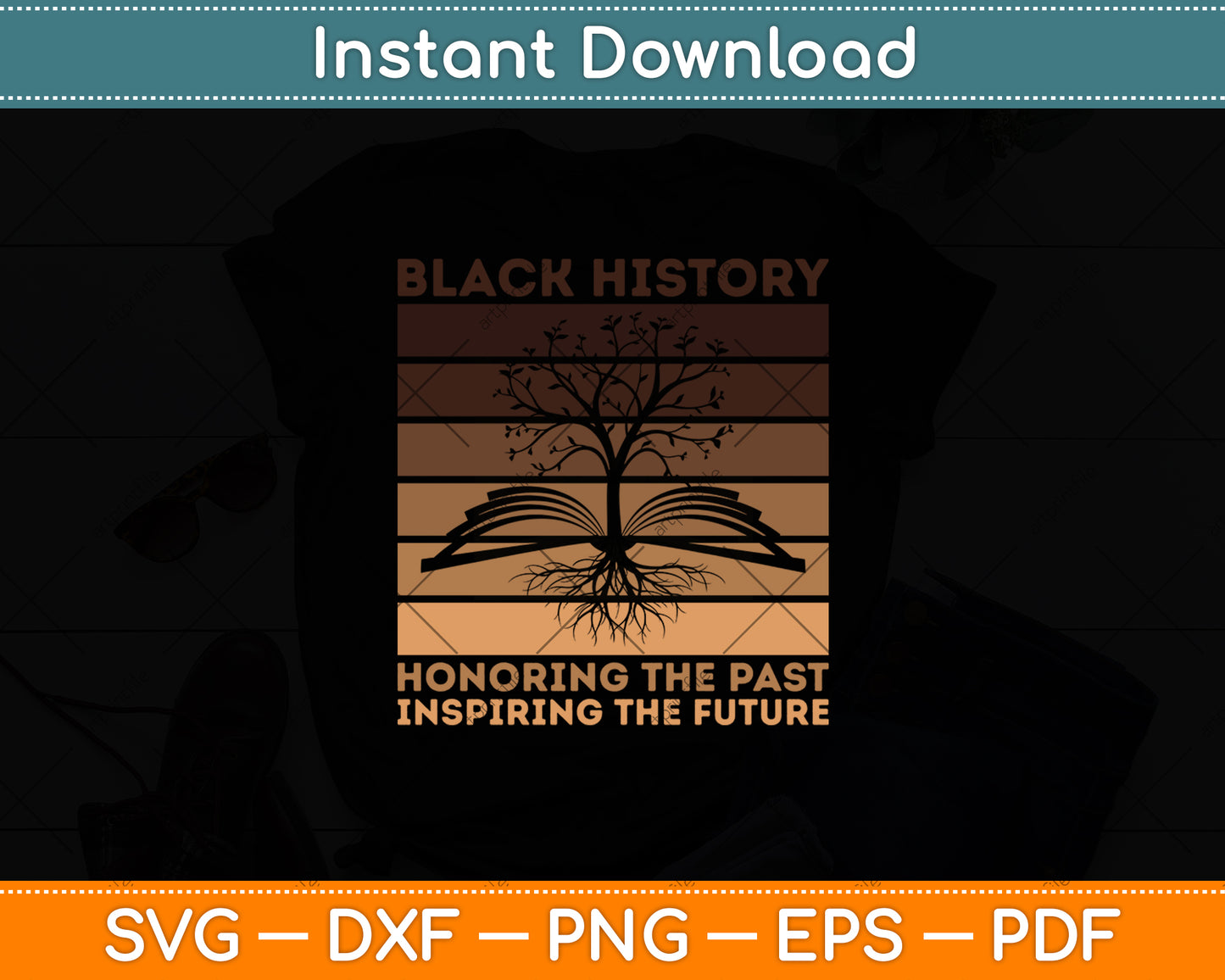 Black History Honoring The Past Inspiring The Future History Month Svg Digital Cutting File