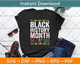 Black History Month 247365 Gift Pride African American Svg Digital Cutting File