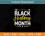 Black History Month African American Melanin Svg Digital Cutting File