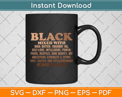 Black Mixed With Shea Butter Black History Month Blm Melanin Svg Digital Cutting File