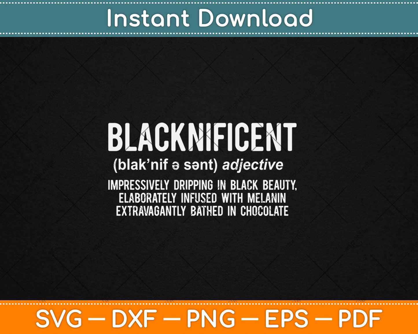 Blacknificent Definition Gift Men Women Black History Month Svg Digital Cutting File