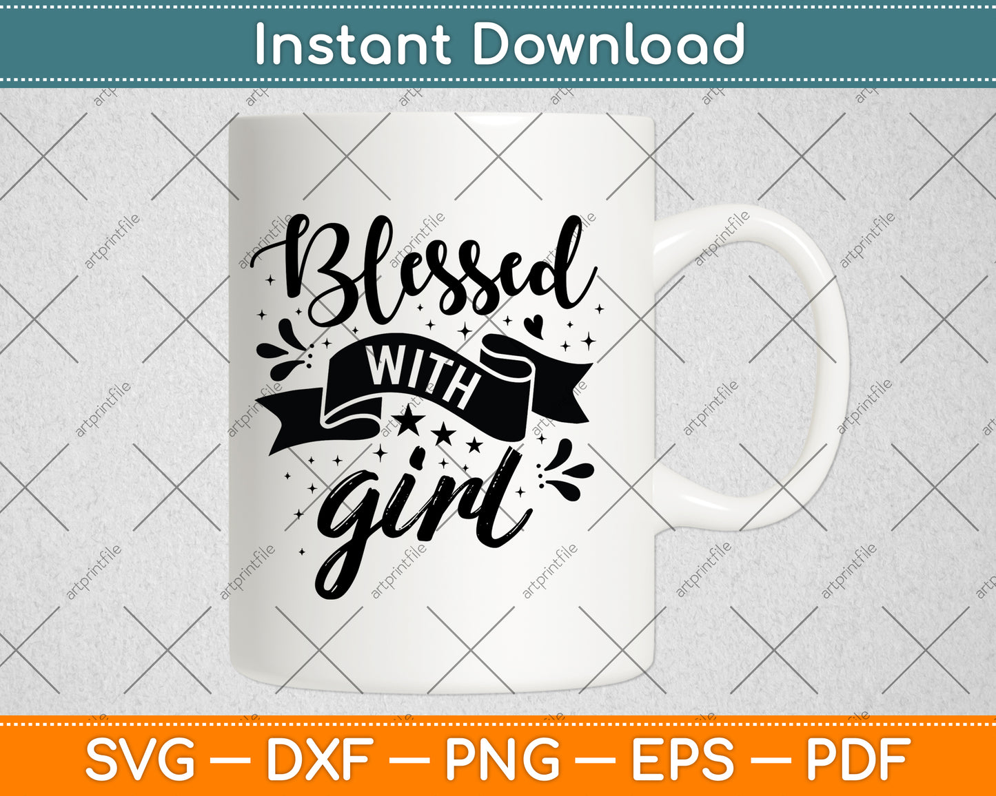 Blessed With Girls Svg Png Dxf Digital Cutting File