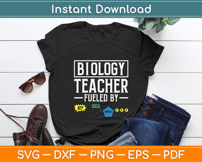 Biology Teacher Fueled By ATP Funny Teacher Svg Digital Cutting File