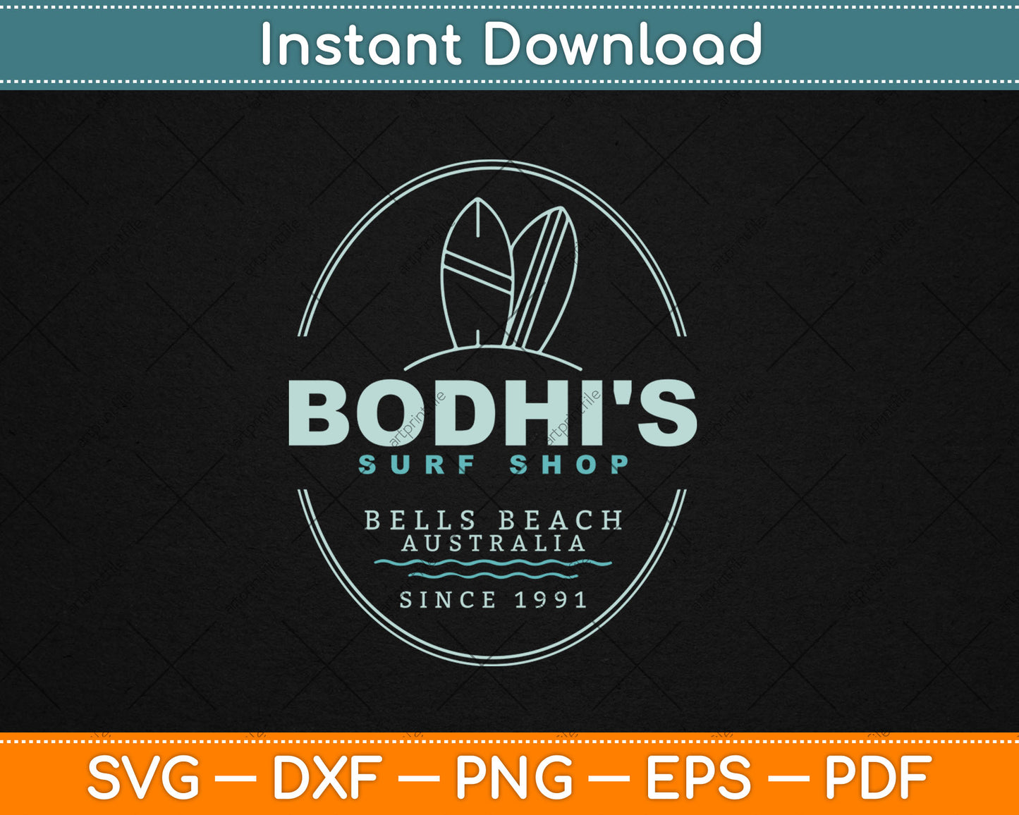 Bodhi's Surf Shop - Bells Beach, Australia - Est. 1991 Svg Digital Cutting File