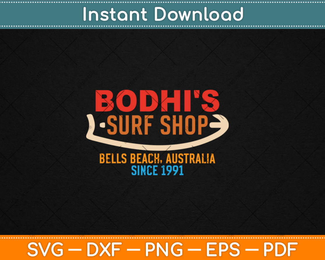 Bodhi's Surf Shop Retro Svg Digital Cutting File