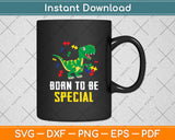 Born Special T-rex Puzzle Dino Boys Autism Awareness Svg Digital Cutting File