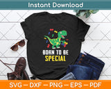 Born Special T-rex Puzzle Dino Boys Autism Awareness Svg Digital Cutting File