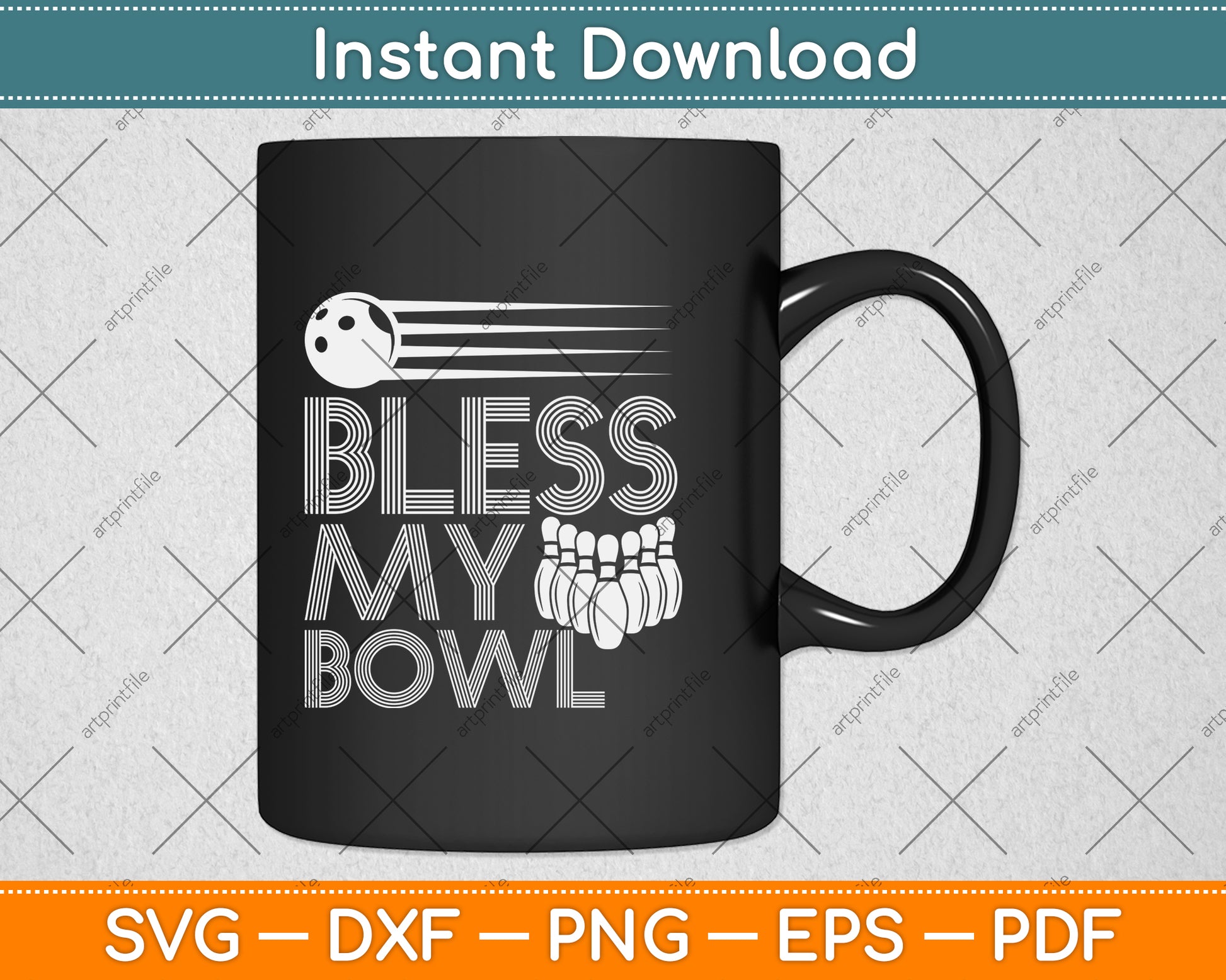 Bowling Lovers Bless My Bowl Funny Bowling Svg Png Dxf Digital Cutting File
