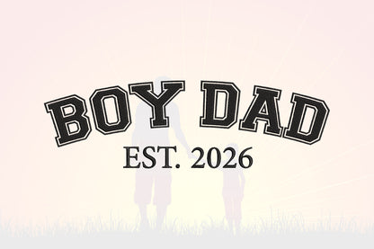 Boy Dad EST 2026 Embroidery Design, Cute Father Son Machine Embroidery Pattern, Dad and Son Embroidery Design
