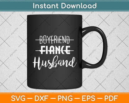 Boyfriend Friend Husband Valentine's Day Svg Digital Cutting File