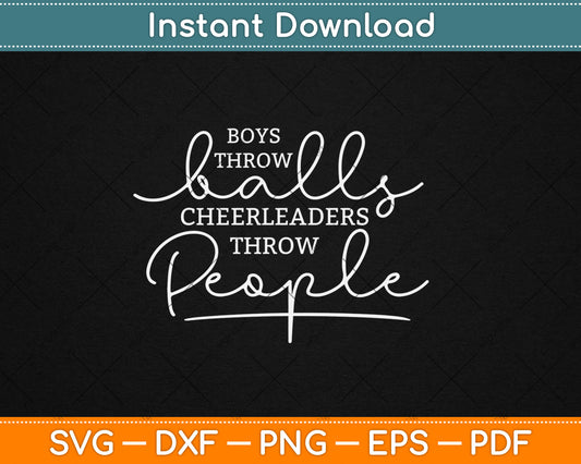 Boys Throw Balls Cheerleaders Throw People Svg Digital Cutting File