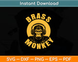 Brass Monkey Funny Cool Music Svg Digital Cutting File