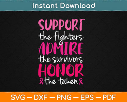 Breast Cancer Support Admire Honor Breast Cancer Awareness Svg Digital Cutting File
