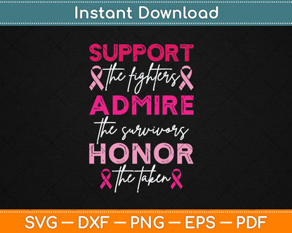 Breast Pink Support Admire Honor Breast Cancer Awareness Svg Digital Cutting File
