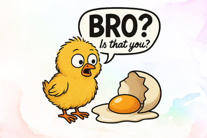 Bro Is That You Funny Chicken Egg Chick PNG Cute Poultry Design