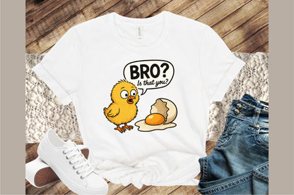 Bro Is That You Funny Chicken Egg Chick PNG Cute Poultry Design