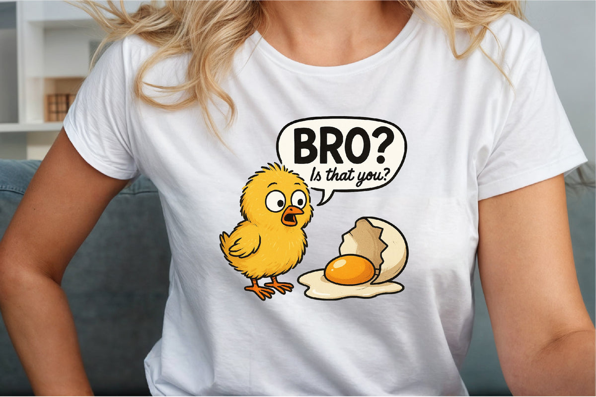 Bro Is That You Funny Chicken Egg Chick PNG Cute Poultry Design