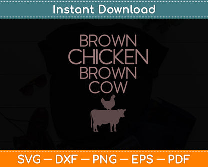 Brown Chicken Brown Cow Funny Svg Digital Cutting File