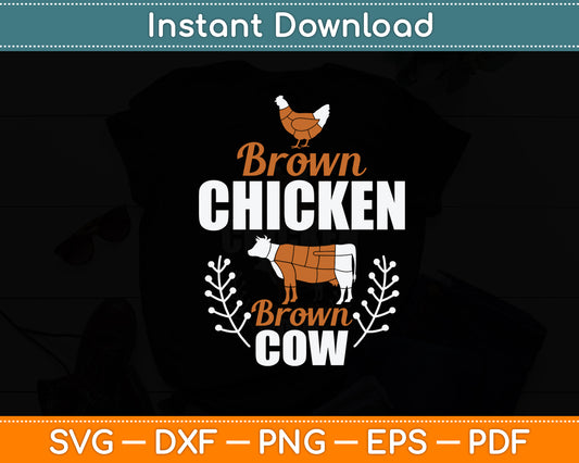 Brown Chicken Brown Cow Funny Svg Digital Cutting File