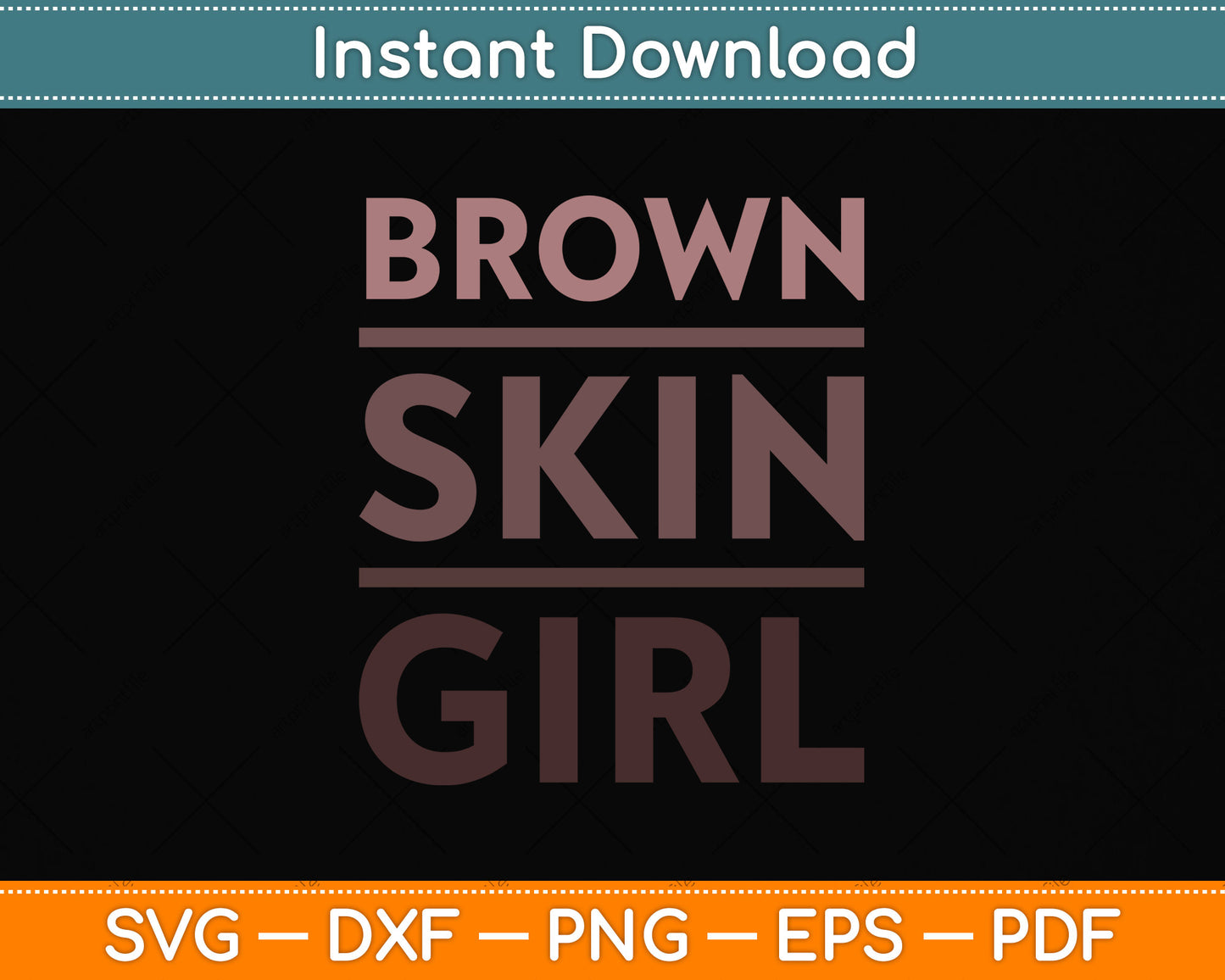 Brown Skin Girl Melanin Queen Juneteenth Funny Svg Png Dxf Digital Cutting File