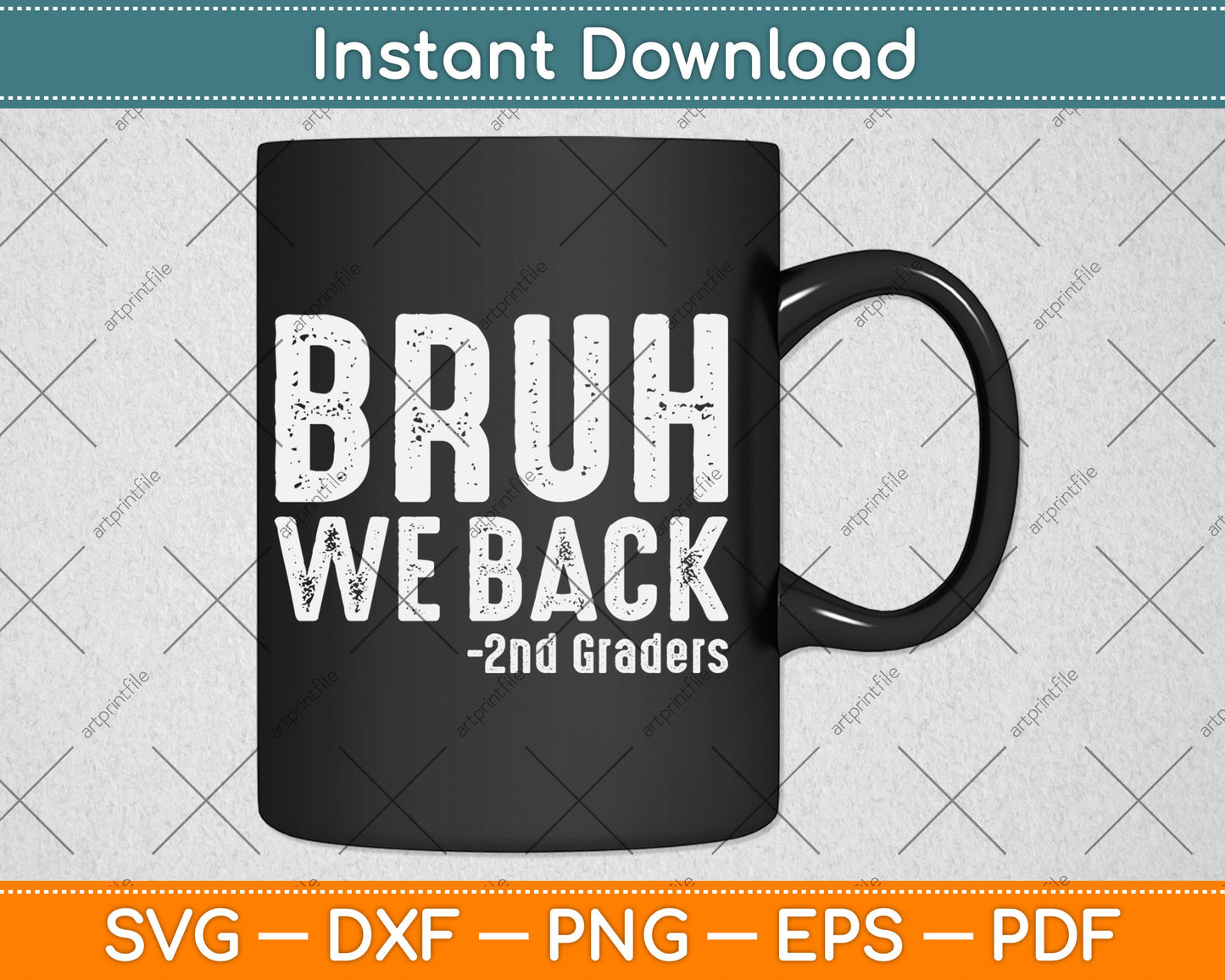 Bruh We Back 2nd Grade Back to School Second Grade Svg Design Cutting File