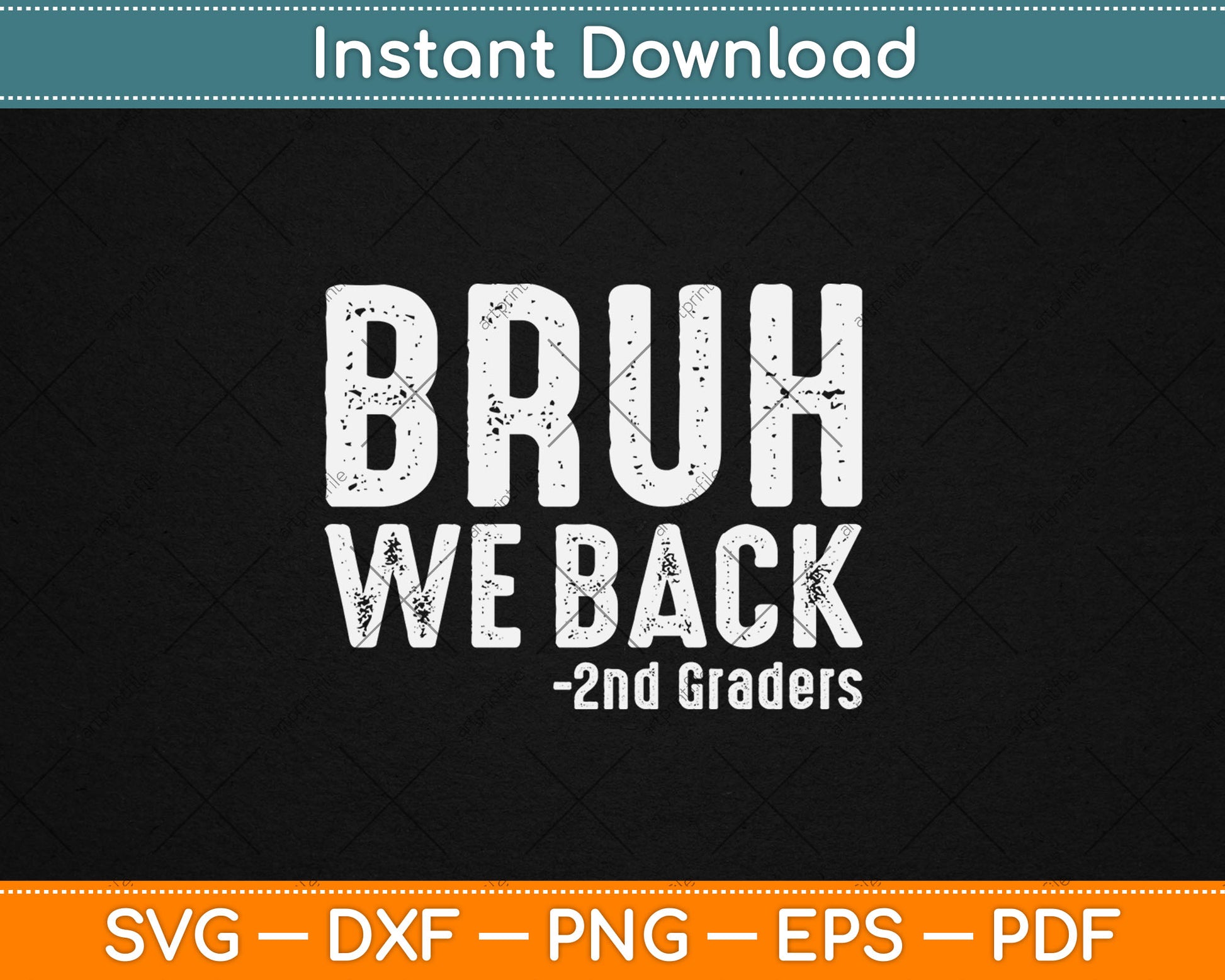 Bruh We Back 2nd Grade Back to School Second Grade Svg Design Cutting File