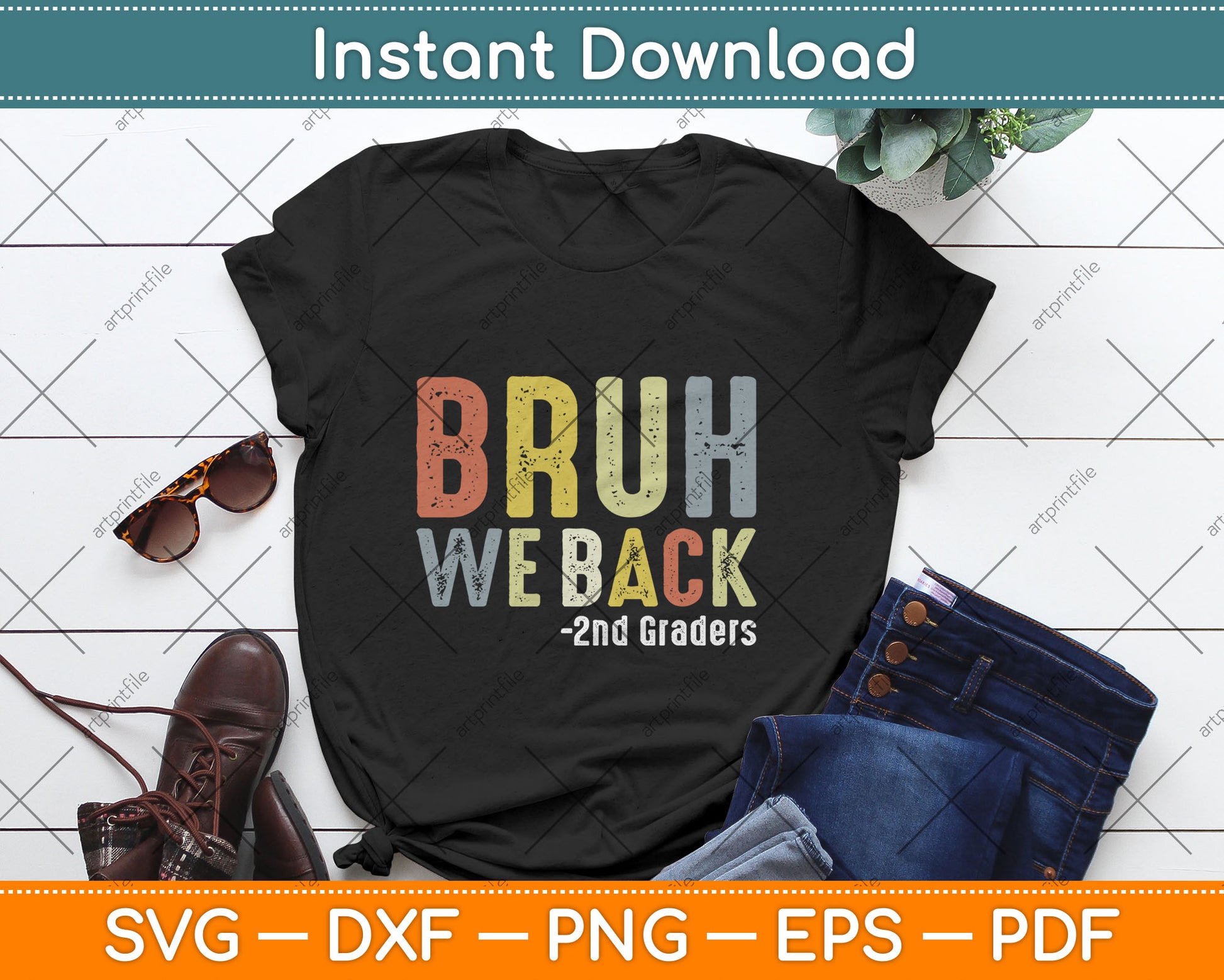 Bruh We Back 2nd Grade Back to School Second Grade Svg Digital Cutting File