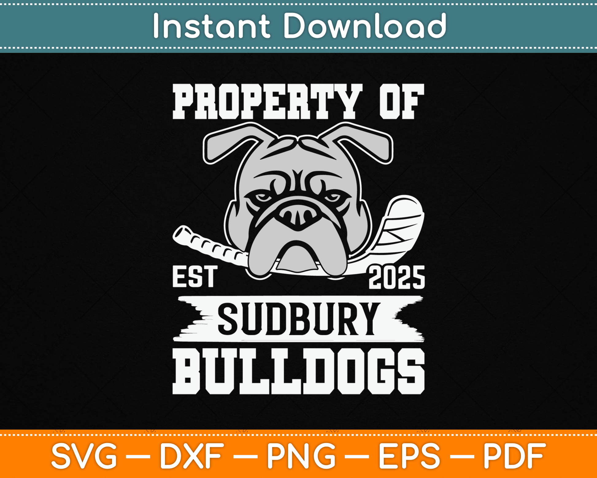 Bulldog Pet Dog Property Of Sudbury Bulldogs SVG Digital Cutting File