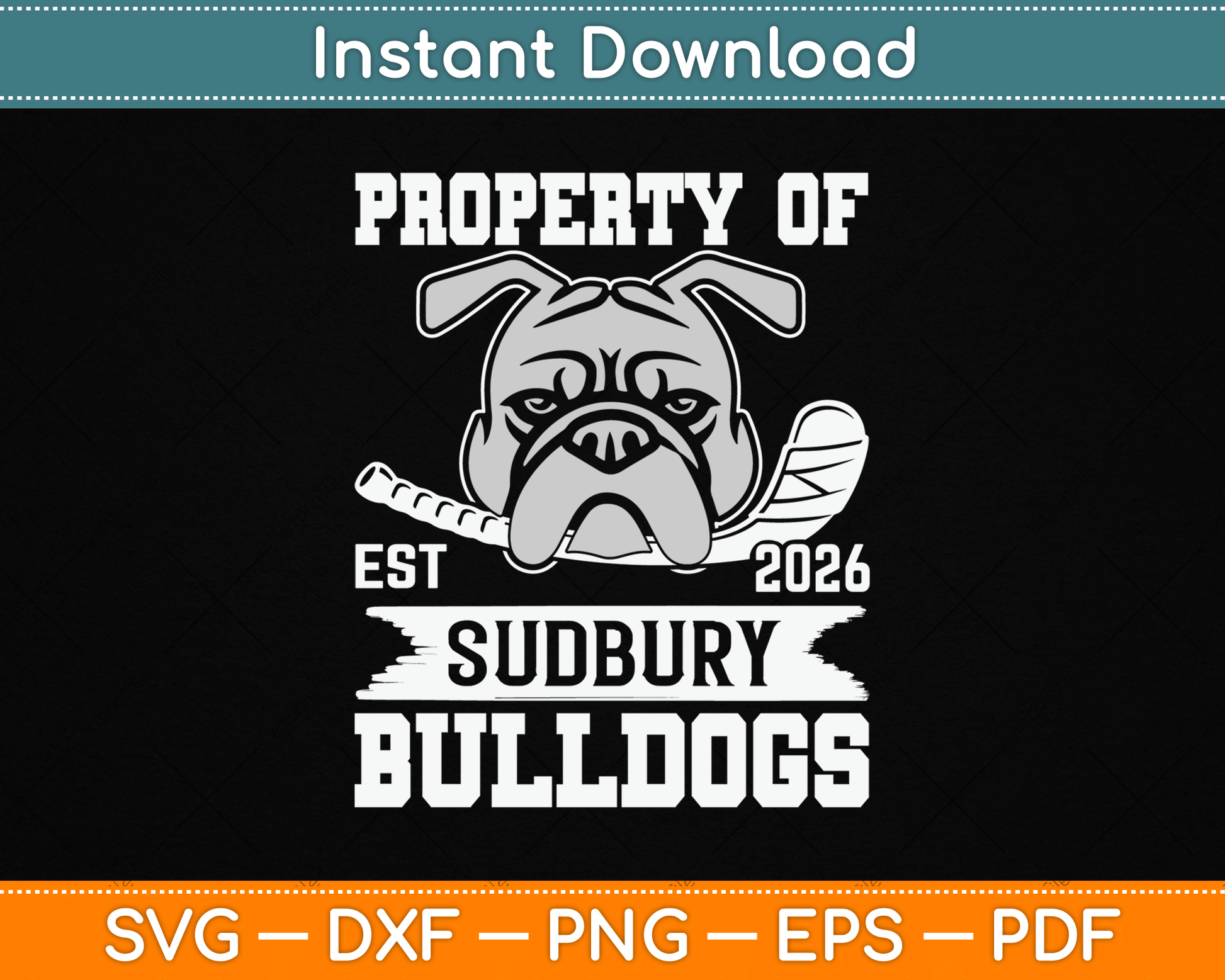 Bulldog Pet Dog Property Of Sudbury Bulldogs SVG Digital Cutting File